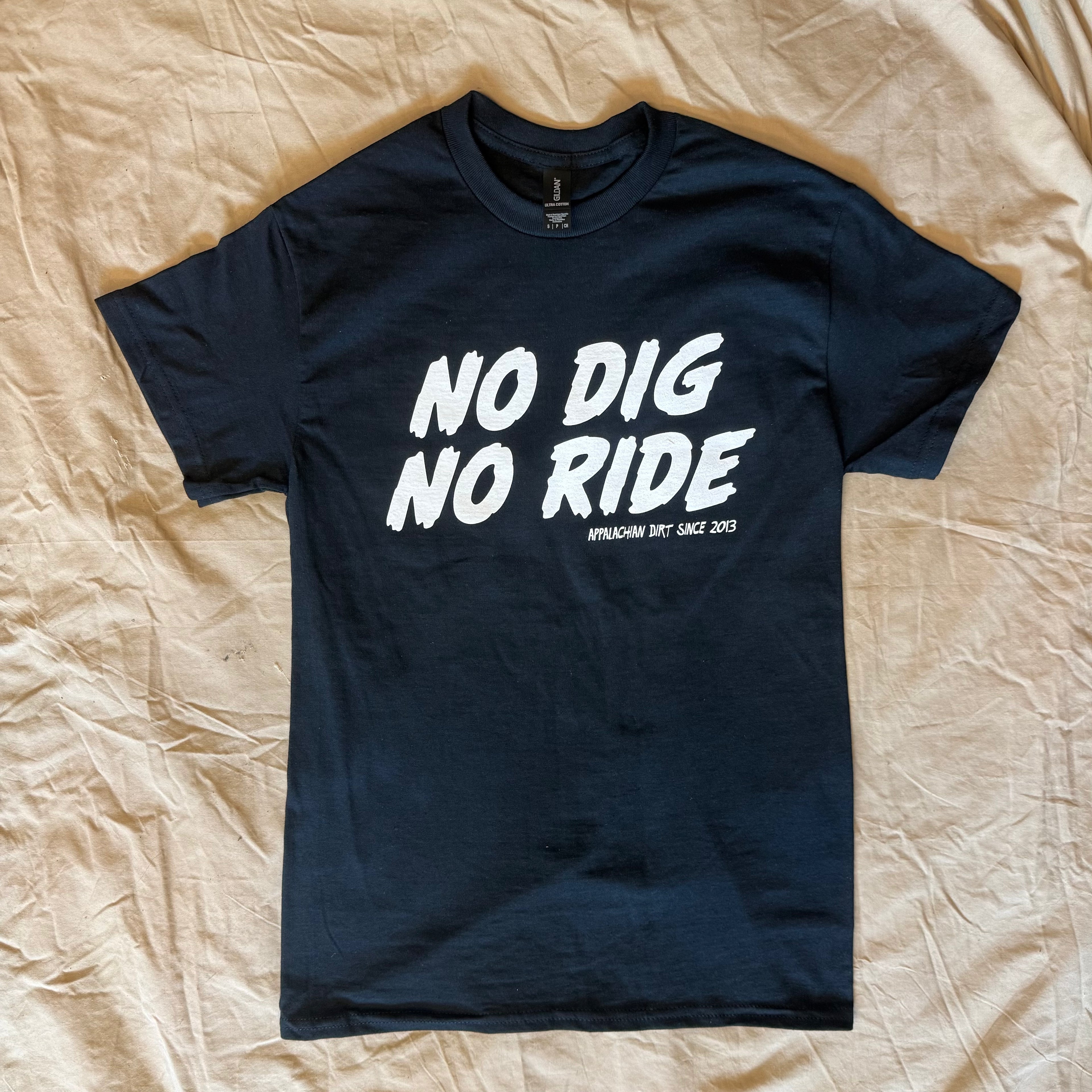 No Dig No Ride Tee